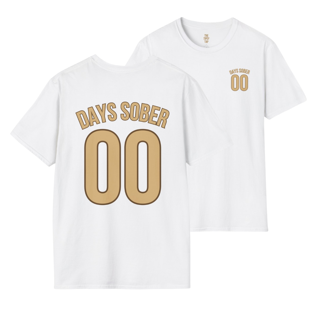T-Shirt - 'Days Sober 00'