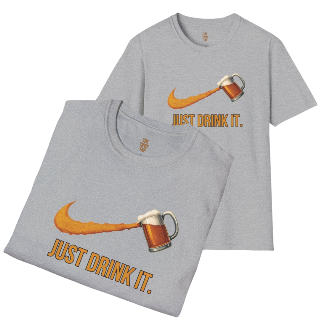 T-Shirt - 'JUST DRINK IT'