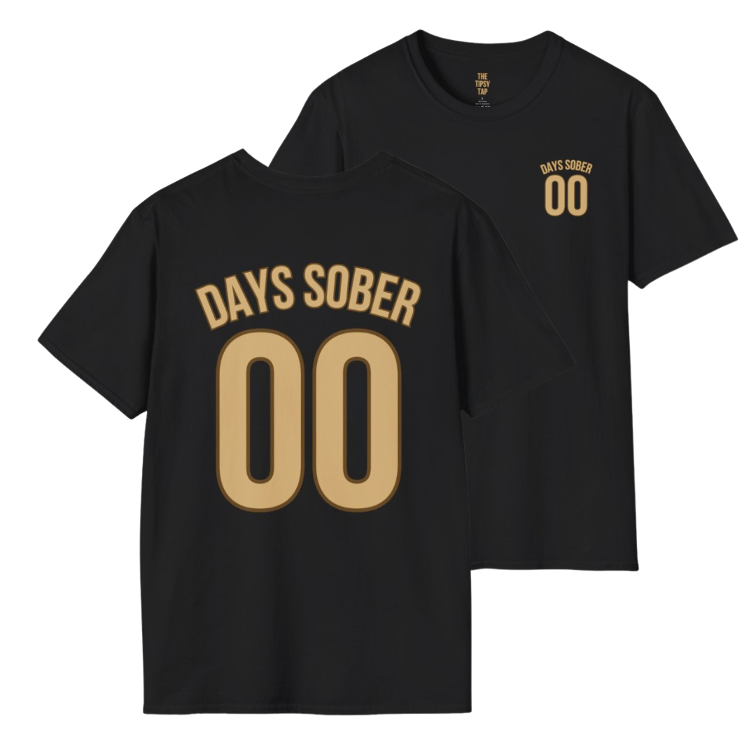 T-Shirt - 'Days Sober 00'
